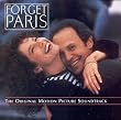 Forget Paris: The Original Motion Picture Soundtrack