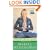 Finding My Balance: A Memoir with Yoga