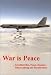 Books : War Is Peace (The Spokesman)