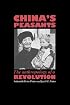 China's Peasants: The Anthropology of a Revolution