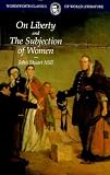 On Liberty and the Subjection of Women (1853264644) by Mill, John Stuart