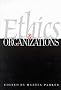 Ethics & Organizations