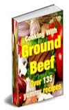 The Ultimate Collection Of Some Of The Best Ground Beef Recipes Around!