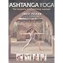 Ashtanga Yoga: The Complete Mind and Body Workout