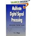 Multirate Digital Signal Processing: Multirate Systems - Filter... by  N. J. Fliege