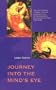 Journey Into the Mind's Eye