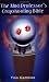 The Mad Professor's Crapshooting Bible
