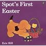 Spot's First Easter (Picture Puffin)