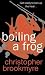 Boiling a Frog