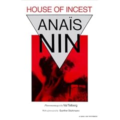 House of Incest: Prose Poetry