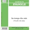 Au temps des rois d' Isra�l et de juda cahier evangile numero 109
