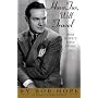 Have Tux, Will Travel: Bob Hope's Own Story