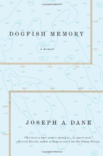 Dogfish Memory: Sailing in Search of Old Maine