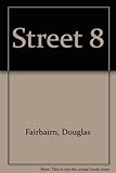 Street 8