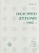 Book High Speed Jet Flows - 1995: The 1995 Asme/Jsme Fluids Engineering and Laser Anemometry Conference and Exhibition August 13-18, 1995, Hilton Head, Sou