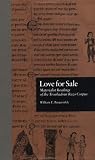 Love for Sale: Materialist Readings of the Troubadour Razo Corpus (Garland Reference Library of the Humanities)