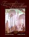 From Slavery to Freedom: A History of African Americans