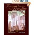 From Slavery to Freedom: A History of African Americans by John Hope Franklin and Alfred A. Moss Jr.