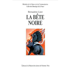 La b�te noire: � la recherche du cheval parfait