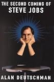 The Second Coming of Steve Jobs