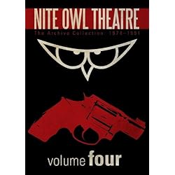 Nite Owl Theatre: The Archive Collection 1974-1991, Vol. 4