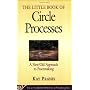 The Little Book of Circle Processes