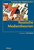 Russische Medientheorien