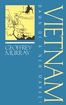 Vietnam: Dawn of a New Market