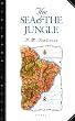The Sea and the Jungle (Marlboro Travel Series)