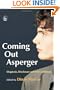 Coming Out Asperger: Diagnosis, Disclosure And Self-confidence