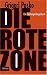 Die Rote Zone