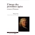 L'image des personnes �g�es � travers l'histoire