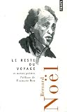 Le reste du voyage : Et autres po�mes