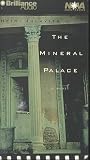 The Mineral Palace