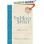 The Holy Spirit: Works & Gifts (Christian Foundations)