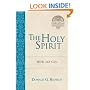 The Holy Spirit: Works & Gifts (Christian Foundations)