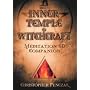 The Inner Temple of Witchcraft Meditation: CD Companion