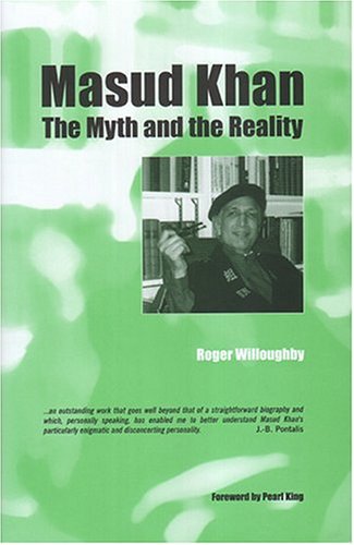 Masud Khan: The Myth and the Reality