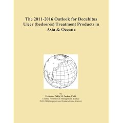 The 2011-2016 Outlook for Decubitus Ulcer (bedsores) Treatment Products in Asia &... by Icon Group International