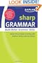 Sharp Grammar: Building Better Grammar Skills (Kaplan Sharp Series)
