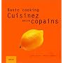 Cuisinez entre copains