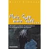 Mein Gott, mein Gott...: Mit Psalmworten biblische Themen erschließen. Ein Praxisbuch für Schule und Gemeinde Mein Gott, mein Gott...: Mit Psalmworten biblische Themen erschließen. Ein Praxisbuch für Schule und Gemeinde