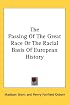 The Passing Of The Great Race Or The Racial Basis Of European History