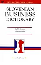 Business Slovene Dictionary (Business Dictionary Series)