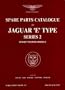 Jaguar E Ser 2 Grand Tour Models Parts Cat (Official Parts Catalogue)
