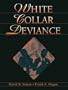 White-Collar Deviance