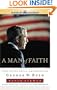 Man of Faith: The Spiritual Journey of George W. Bush