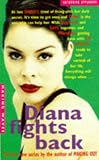 Diana fights back