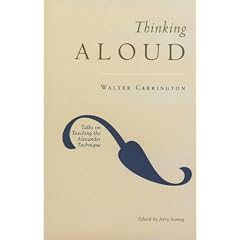 Thinking Aloud: Talks on Teaching the Alexander Technique