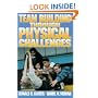 Team Building Through Physical Challenges